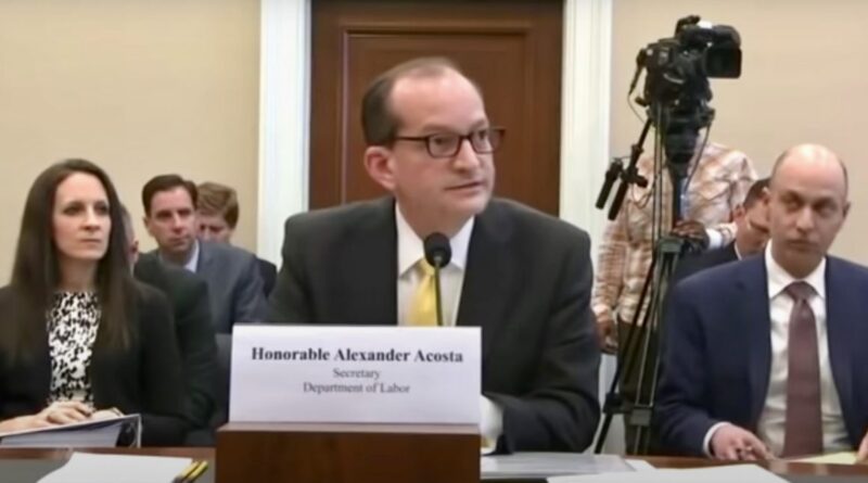 Trump Labor Secretary Alex Acosta, being questioned by Rep. Katherine Clark