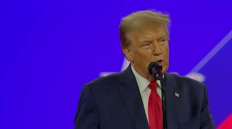 Donald Trump speaks at CPAC 2024